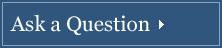 Ask a Question